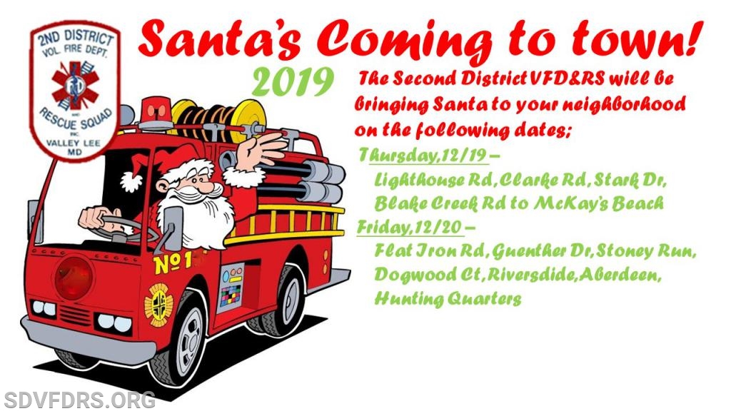 Santa Claus Visits Updated Schedule Second District Vol Fire